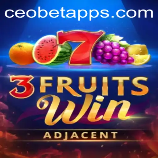 Exploring the Excitement of 3FruitsWin with CEO.BET