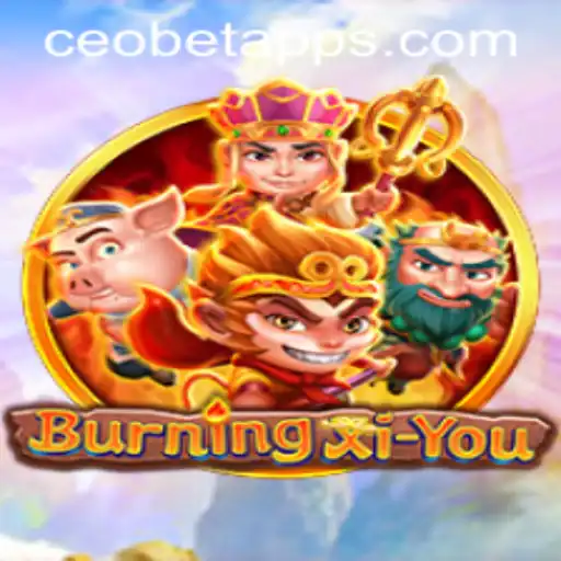 Experience the Thrill of BurningXiYou: A Revolutionary Gaming Adventure