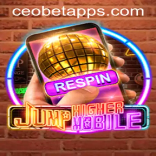 JumpHigherMobile: A Leap into the Future of Mobile Gaming with CEO.BET