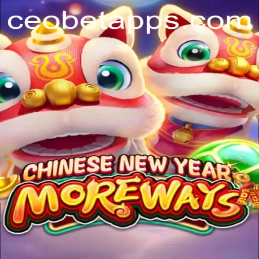 Discover the Excitement of CHINESENEWYEARMOREWAYS with CEO.BET