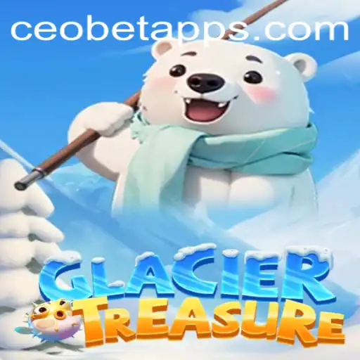 Discover the Chilling Adventure of GlacierTreasure: Gaming's New Frontier with CEO.BET