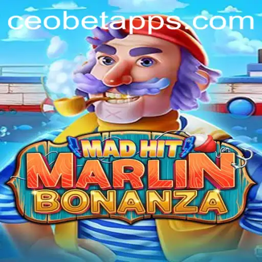 MadHitMarlinBonanza: A Dive into the Exciting World of CEO.BET's Latest Game