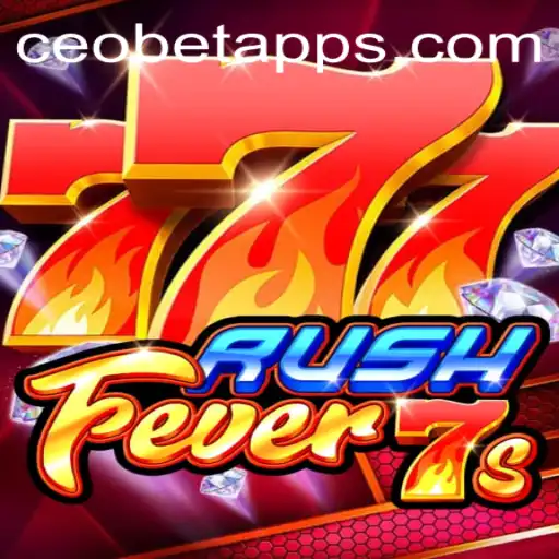 Exploring RushFever7s: An Exciting Journey in the World of CEO.BET